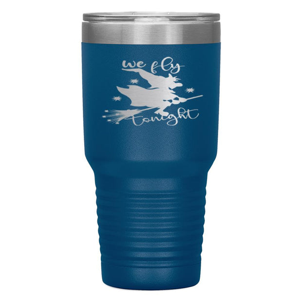 "WE FLY TONIGHT"TUMBLER
