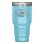 "TRICK OR TEACH"TUMBLER