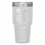 "Mom of the Year..."Tumbler. Personalize Your Nickname Mimi, Gigi, Grandma or Write Your Nick Name Below.