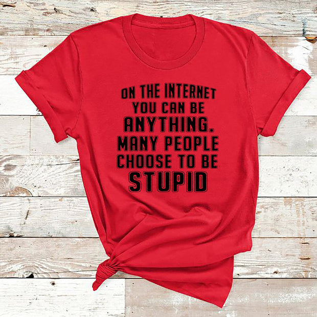 " On the internet you can be anything "