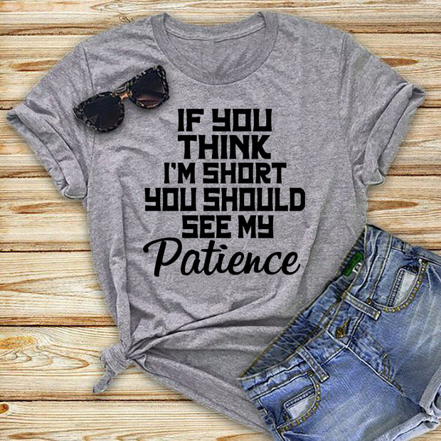" If you think I'm short "