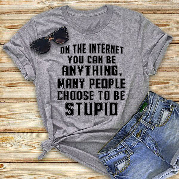 " On the internet you can be anything "