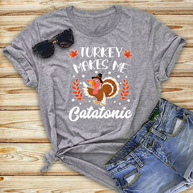 " Turkey makes me catatonic "