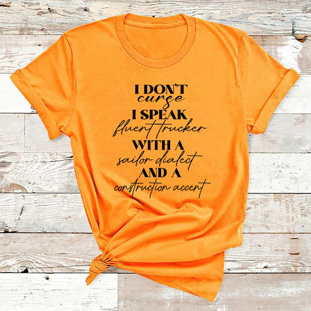 " I Don't Curse I speak  "