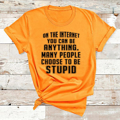 " On the internet you can be anything "