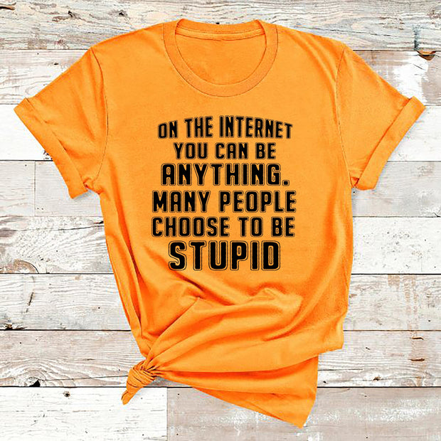 " On the internet you can be anything "