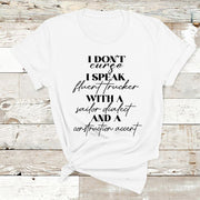 " I Don't Curse I speak  "