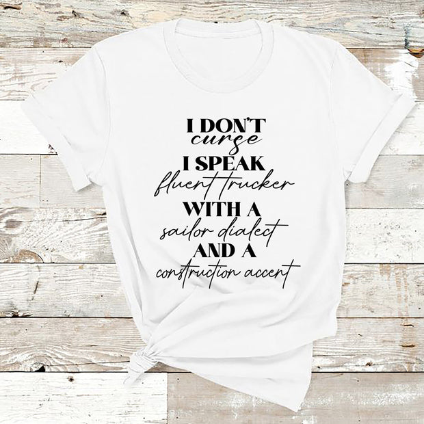 " I Don't Curse I speak  "