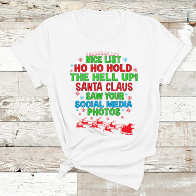 " Nice list ho ho hold "