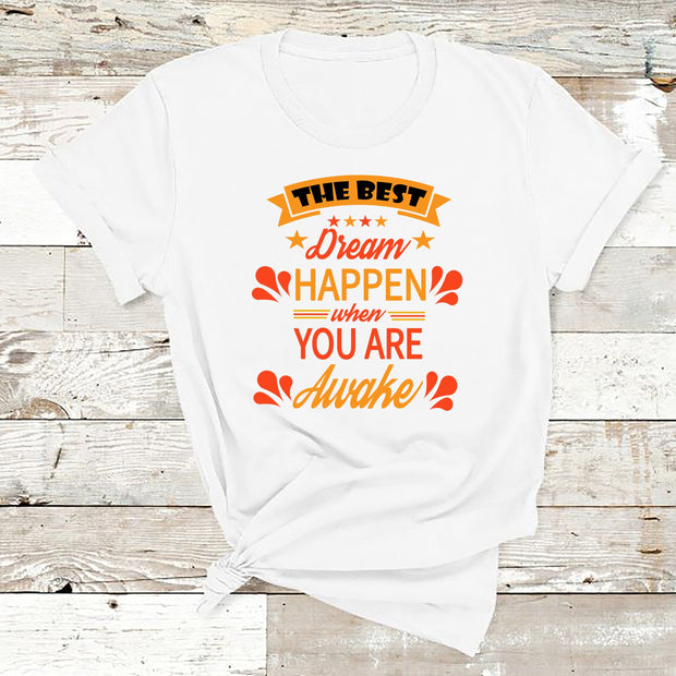 " The best dream happen  "