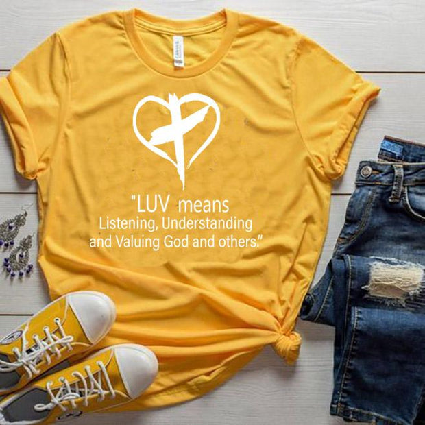 "LUV means Listening, Understanding and Valuing God and others".