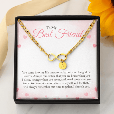 To my Bestie you came into my life unexpectedly 2 Gold Infinity Bracelet +1 charm