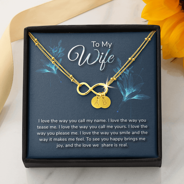 To my wife-I love the way Gold Infinity Bracelet +1 charm