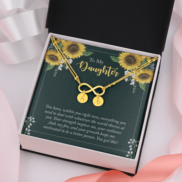 To My Daughter - you have within you right now Gold Infinity Bracelet +1 charm