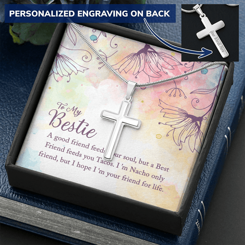 To my Bestie-A good friend feeds your soul Personalize Cross Necklace