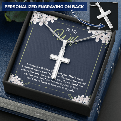 to my wife - i remember the first day i met you 2 Personalize Cross Necklace