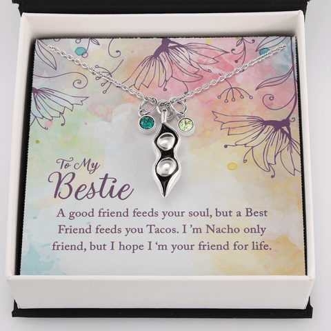 To my Bestie-A good friend feeds your soul Peas in POD Necklace