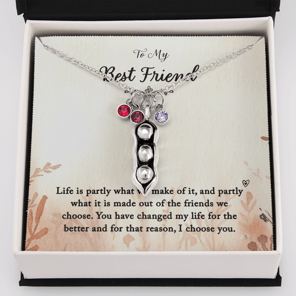 To my Best Friend-Life is partly (1) Peas in POD Necklace