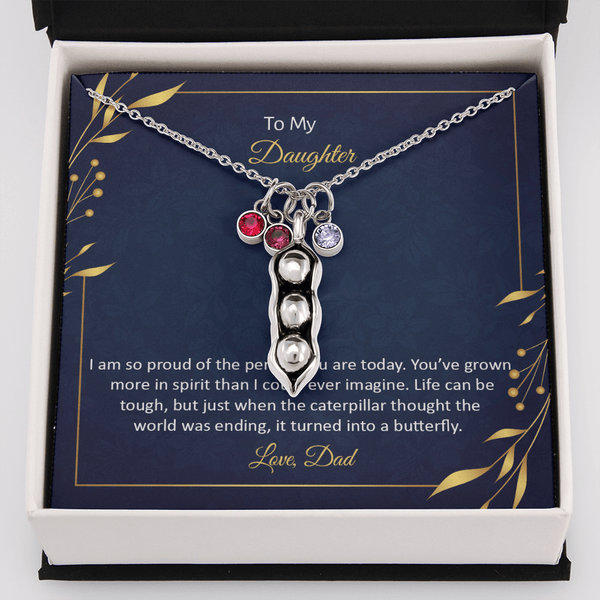 To My Daughter - I am so pround of the person you are today Peas in POD Necklace