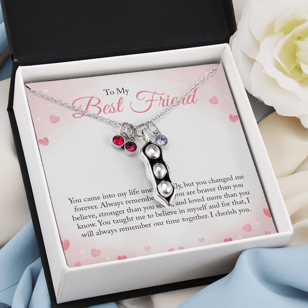 To my Bestie you came into my life unexpectedly 2 Peas in POD Necklace