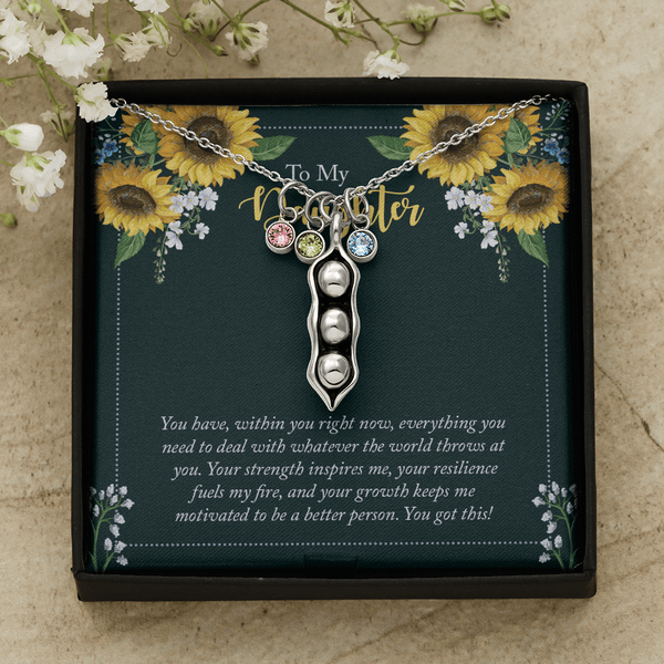 To My Daughter - you have within you right now Peas in POD Necklace