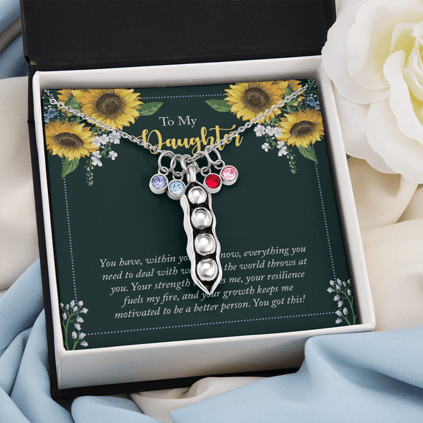 To My Daughter - you have within you right now Peas in POD Necklace
