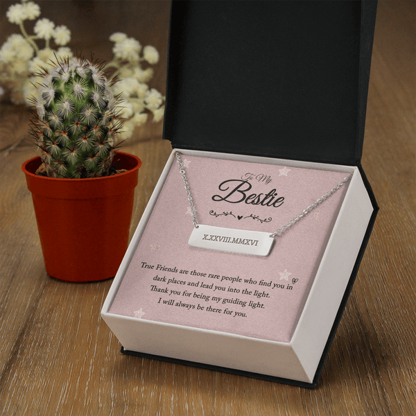 To my bestie-True Friends are those Horizontal bar pendent - Roman Numbers