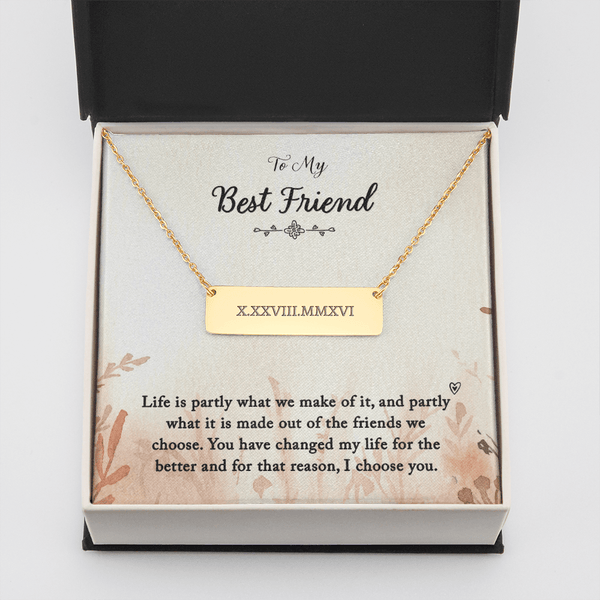 To my Best Friend-Life is partly (1) Horizontal bar pendent - Roman Numbers