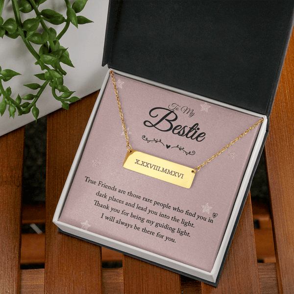 To my bestie-True Friends are those Horizontal bar pendent - Roman Numbers