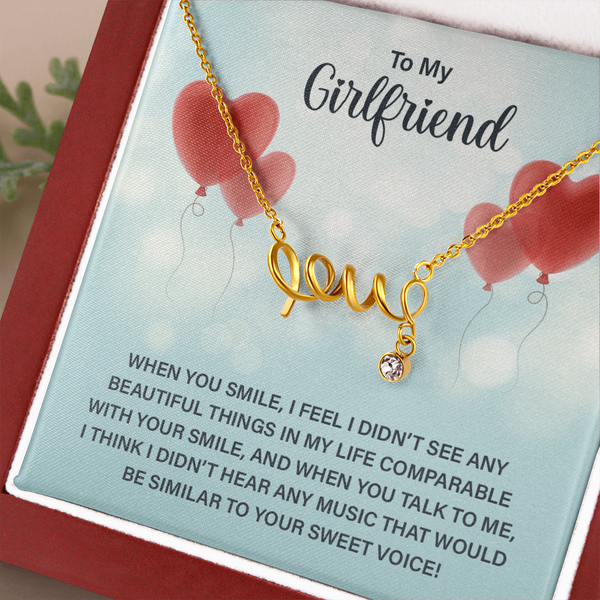To My Girlfriend - When you smile love Necklace