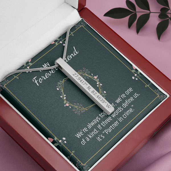 To Forever Friend - We're always together Coordinates Vertical Stick