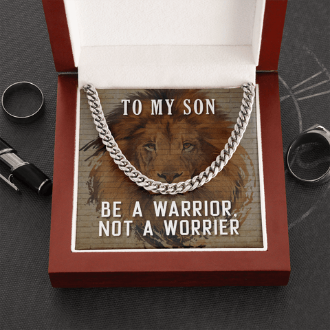 Be a warrior, not a worrier Cuban link Chain