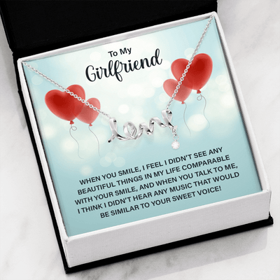 To My Girlfriend - When you smile love Necklace