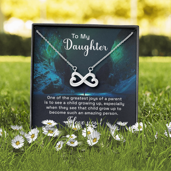 To my daughter - one of the greatest joys of a parent Infinity Heart Necklace