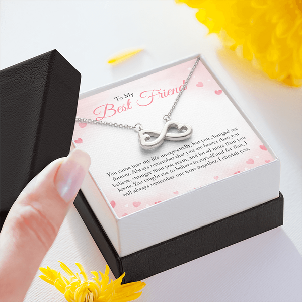 To my Bestie you came into my life unexpectedly Infinity Heart Necklace