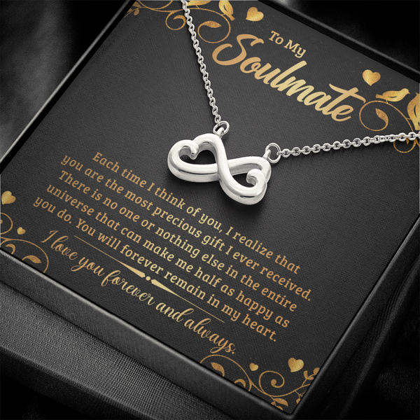 To My Soulmate - Each time I think of you Infinity Heart Necklace