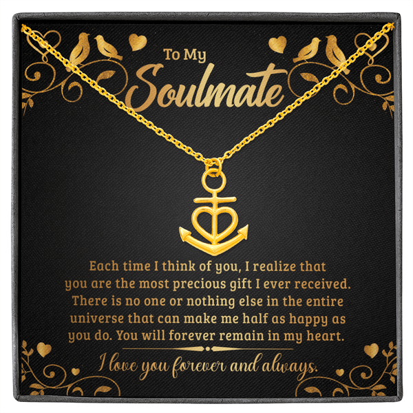 To My Soulmate - Each time I think of you Anchor Necklace