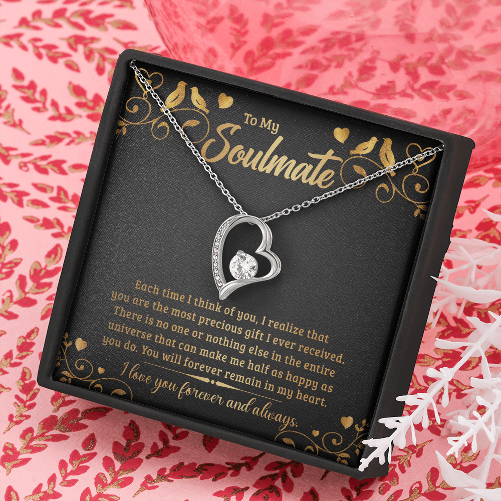 To My Soulmate - Each time I think of you -Forever love necklace