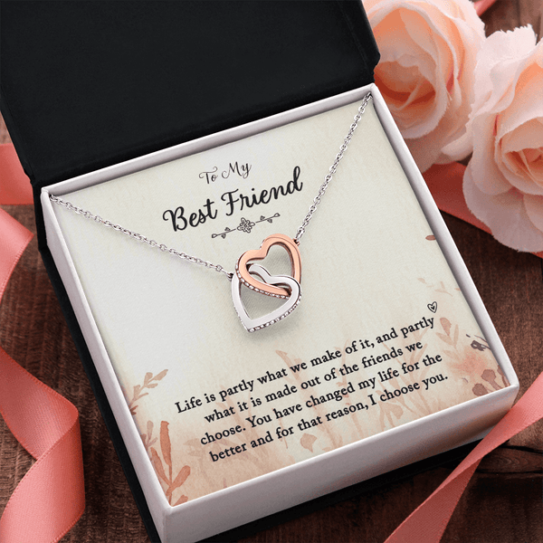 To my Best Friend-Life is partly Two hearts embellished