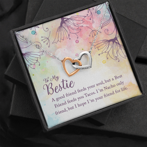 To my Bestie-A good friend feeds your soul Interlocking heart Necklace