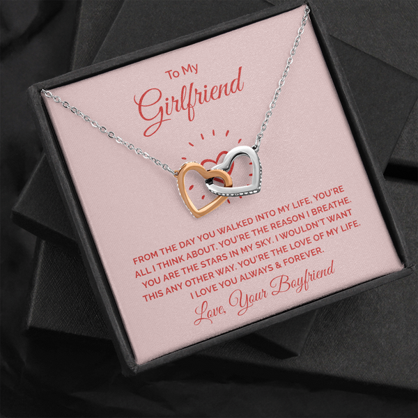 To My Girlfriend - From the day you walked into my life Interlocking heart Necklace