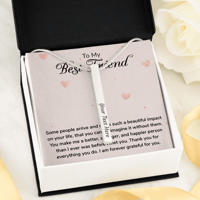 4 Sided Engraved Pendent - To my best friend some people arrive