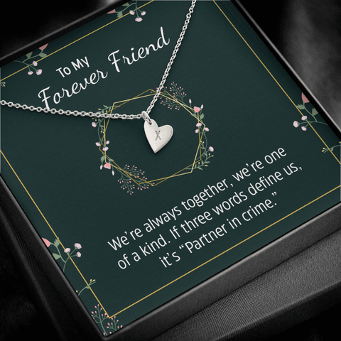 To my forever friend - We're always together Silver Necklace 1heart