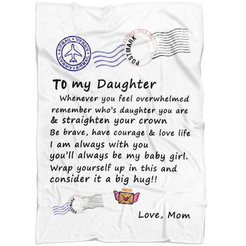 "TO MY DAUGHTER" BLANKET