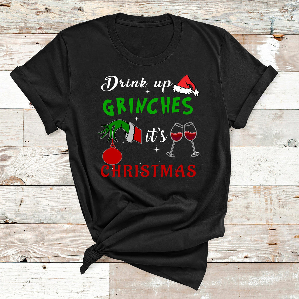 "Drink Up Grinches"