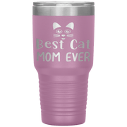 "Best Cat Mom Ever" Tumbler. Personalize Your Nickname Mimi, Gigi, Grandma or Write Your Nick Name Below.