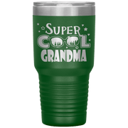 "Super  Cool  Grandma" Tumbler.  Personalize Your Nickname Mimi, Gigi, Grandma or Write Your Nick Name Below.