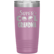"Super  Cool  Grandma" Tumbler.  Personalize Your Nickname Mimi, Gigi, Grandma or Write Your Nick Name Below.