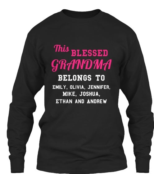Grandma - Blessed Grandma / Great Grandma Custom Tee  ( 50% Off For Today). Most NaNa Order 2.