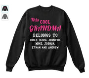 Grandma - Cool Grandma / Great Grandma Custom Tee  ( 50% Off For Today). Most NaNa Order 2.